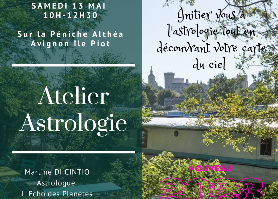 Atelier d’Astrologie – Péniche Althéa Ile Piot Avignon